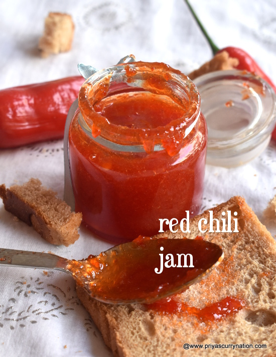 Sweet red chili jam recipe. easy and tasty - priyascurrynation.com